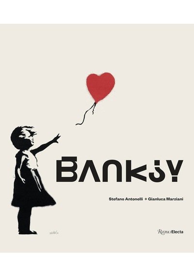 Rizzoli Banksy 9780847872763
