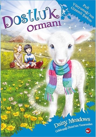 Dostluk Ormanı 12 Pufi Yünyumağı'Nın Gizemli Şarkısı
