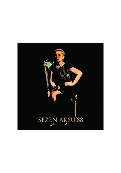 Gereksiz Şeyler Sezen Aksu 88 Plak 7/8 Yaş