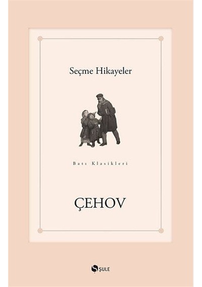 Seçme Hikayeler/Çehov / Anton Çehov