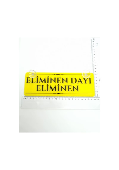 Eliminen Dayı Eliminen Vantuzlu Dekor Pleksi Plaka