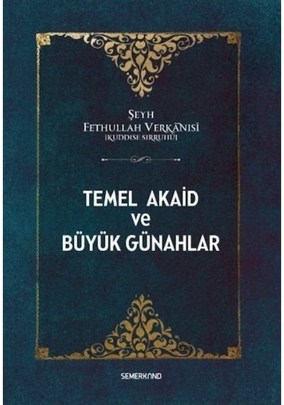 Temel Akaid ve Büyük Günahlar 9786051596006