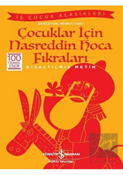 İş Bankası Kültür Yayınları - Çocuklar İçin Nasreddin Hoca Fıkraları