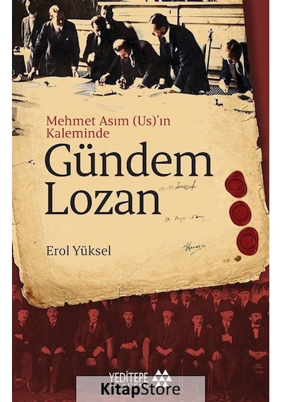 Gündem Lozan - Erol Yüksel - Yeditepe Akademi