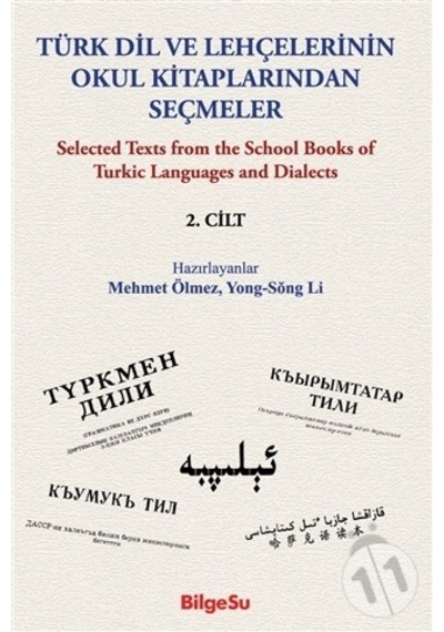 Türk Dil Ve Lehçelerinin Okul Kitaplarından Seçmeler (2. Cilt)
