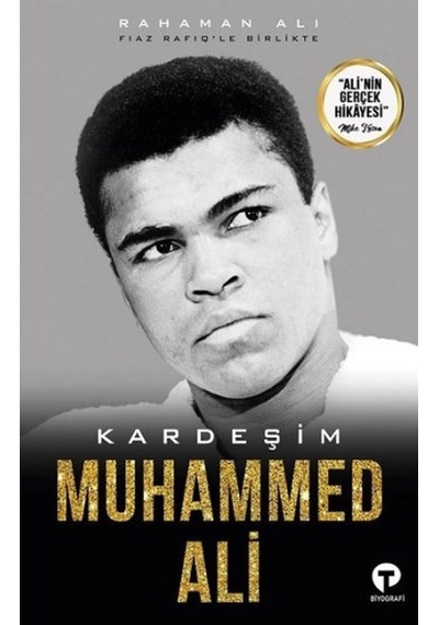 Kardeşim Muhammed Ali - Fiaz Rafiq -  Rahaman Ali - Turkuvaz Kitap