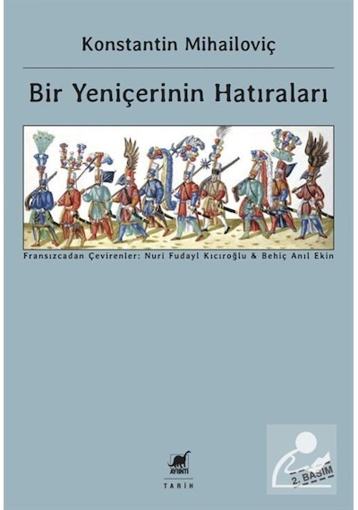 Bir Yeniçerinin Hatıraları / Konstantin Mihailoviç 9789755397542
