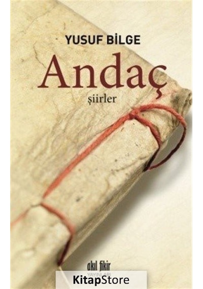 Andaç - Yusuf Bilge - Akıl Fikir Yayınları