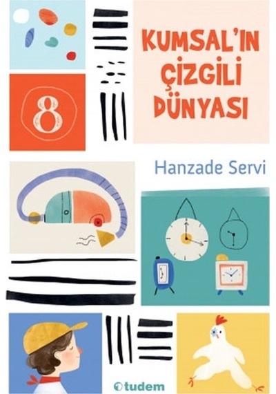 Kumsal'In Çizgili Dünyası Hanzade Servi Tudem Yayınları