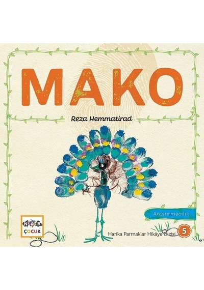 Mako-Harika Parmaklar Hikaye Dizisi 5 - Reza Hemmatirad - Nar Çocuk
