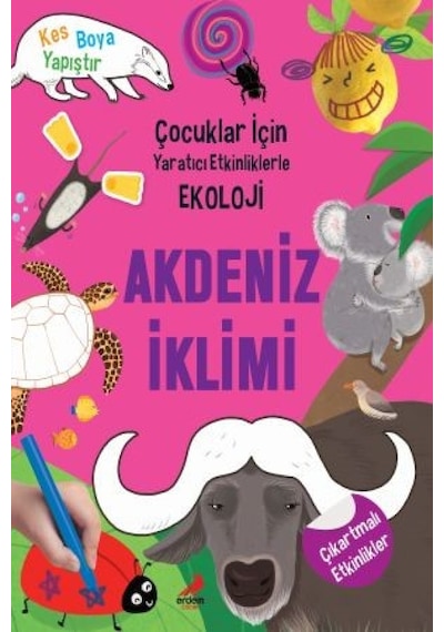 Akdeniz Iklimi / Çocuklar için Yaratıcı Etkinliklerle Ekoloji