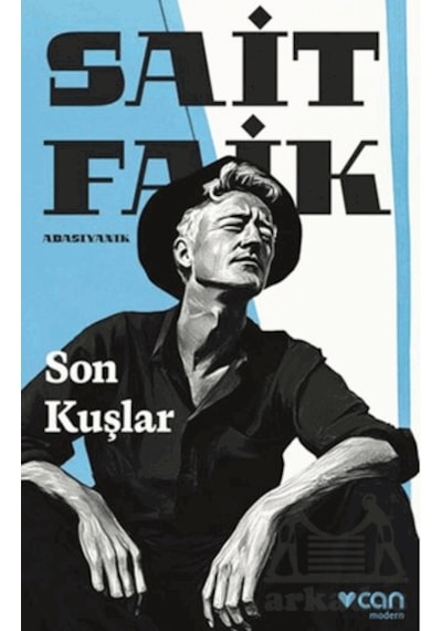 Son Kuşlar Can Yayınları Sait Faik Abasıyanık