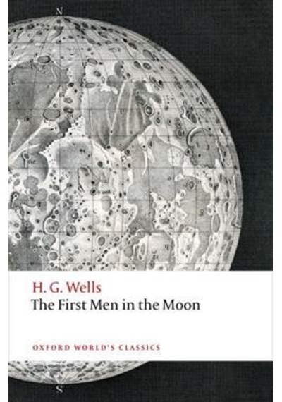 The First Men In The Moon 9780198705048