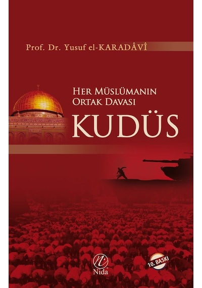 Her Müslümanın Ortak Davası Kudüs Nida Yayıncılık