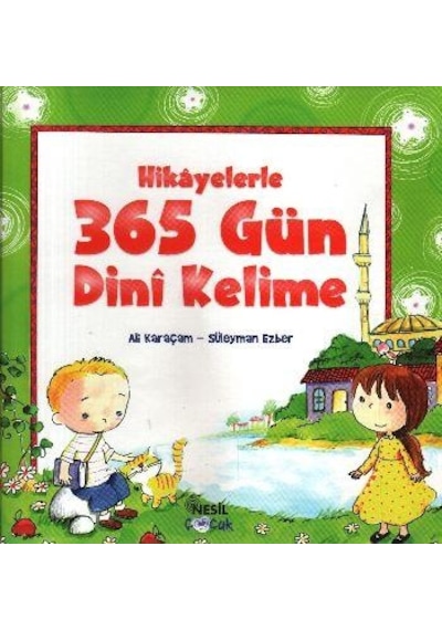 365 Gün Dini Kelime - Nesil Çocuk Yayınları
