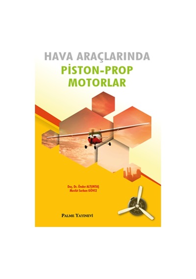 Hava Araçlarında Piston-Prop Motorlar Palme