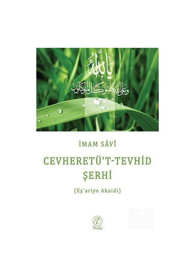 Cevheretü't-Tevhid Şerhi / Eş'ariyye Akaidi / İmam Savi 9789750033049