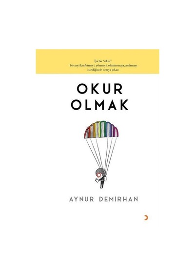Okur Olmak / Aynur Demirhan