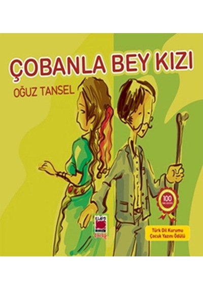 Çobanla Bey Kızı - Oğuz Tansel - Elips Kitapları