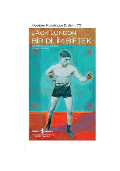 Bir Dilim Biftek - Jack London