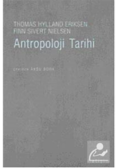 Antropoloji Tarihi / Thomas Hylland Eriksen