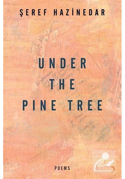 Under The Pine Tree - Şeref Hazinedar - Cinius