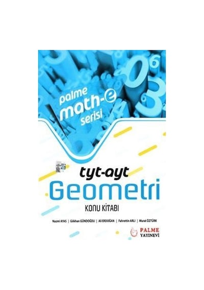 Palme Math-E Serisi Yks Tyt Ayt Geometri Konu Kitabı Yeni