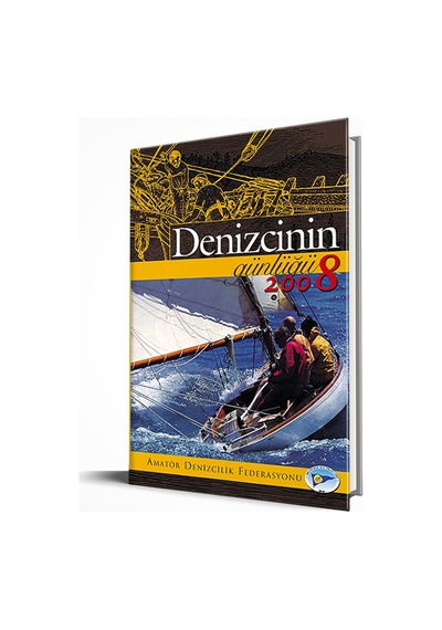 Denizcinin Günlüğü - 2008