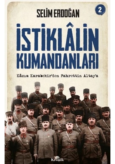 İstiklalin Kumandanları 2