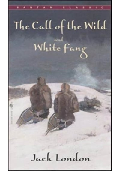 Call of The Wild, White Fang 9780553212334