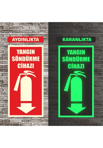 Fosforlu Yangın Söndürme Cihazı Uyarı İkaz Tabelası 10x20