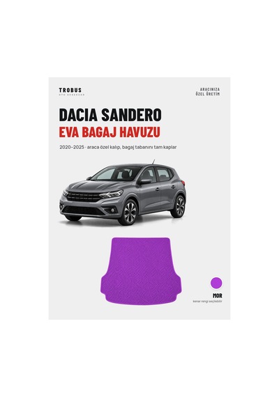 Dacia Sandero Eva Bagaj Havuzu 2020 2025 Mor Araca Özel Kalıp