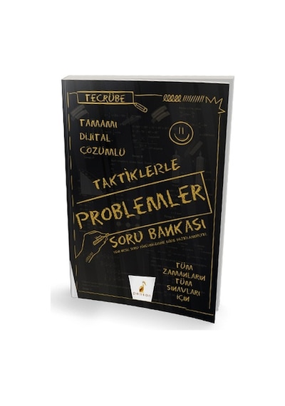 Tecrübe Taktiklerle Problemler Tamamı Dijital Çözümlü Soru