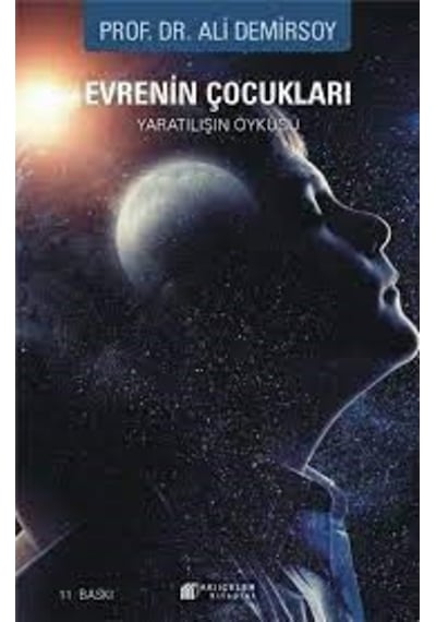 Evrenin Çocukları  - Ali Demirsoy  - Akılçelen Kitaplar