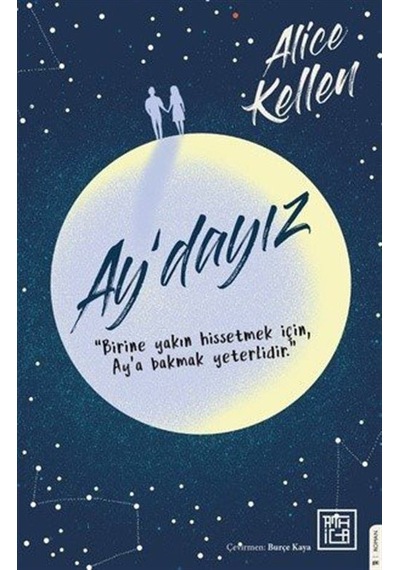 Ay'dayız / Alice Kellen