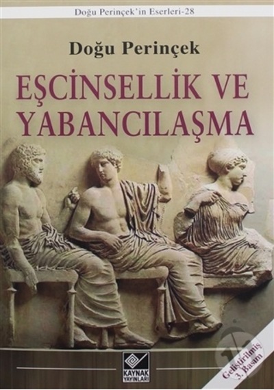 Eşcinsellik ve Yabancılaşma