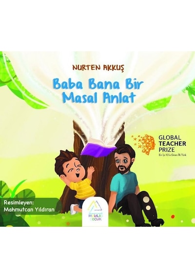 Baba Bana Bir Masal Anlat - Nurten Akkuş - Mahlas Çocuk
