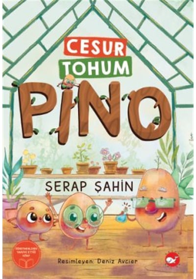 Cesur Tohum Pino / Serap Şahin