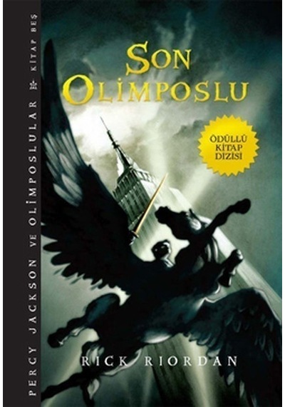 Percy Jackson Ve Olimposlular Son Olimposlu \ Rick Riordan - Doğa