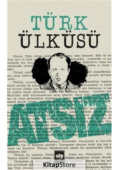 Türk Ülküsü / Hüseyin Nihal Atsız