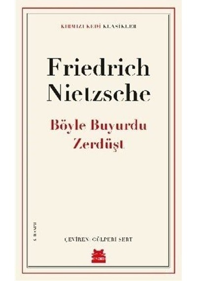 Böyle Buyurdu Zerdüşt / Friedrich Nietzsche (434151086)