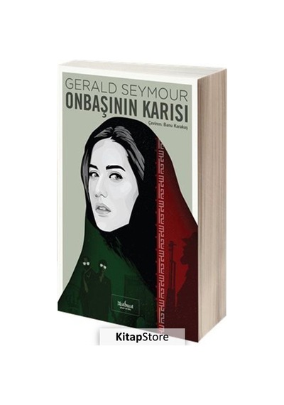 Onbaşının Karısı - Gerald Seymour - Matbuat Yayın Grubu