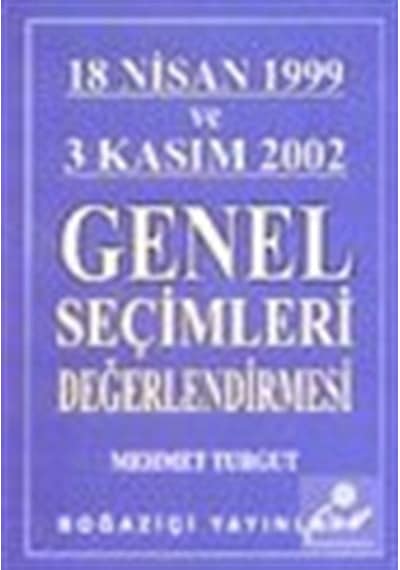18 Nisan Seçim Sonuçları- Boğaziçi Yayınları