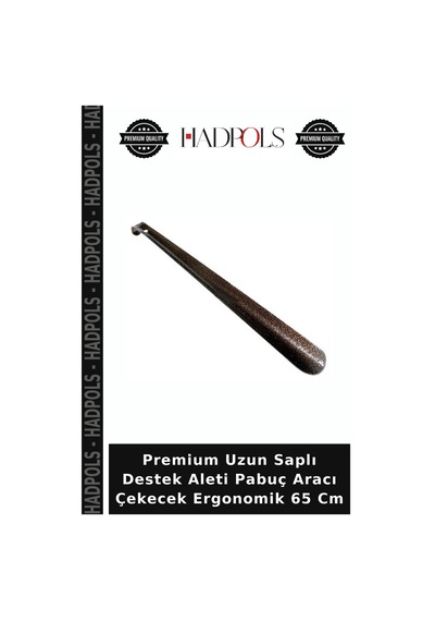 Hadpols Premium Uzun Saplı Destek Aleti Pabuç Aracı Çekecek Ergonomik 65 Cm