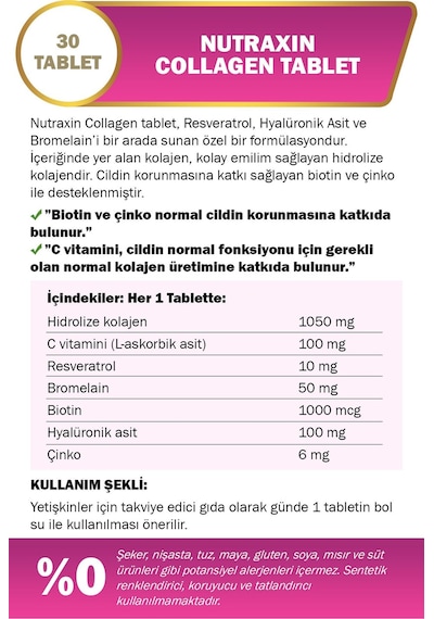 Nutraxin Hidrolize Kolajen 1050 Mg 30 Tablet Tip1 Tip3 Resveratrol Bromelain Biotin Hyalüronik asit Çinko