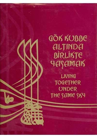 Gök Kubbe Altında Birlikte Yaşamak 469431532