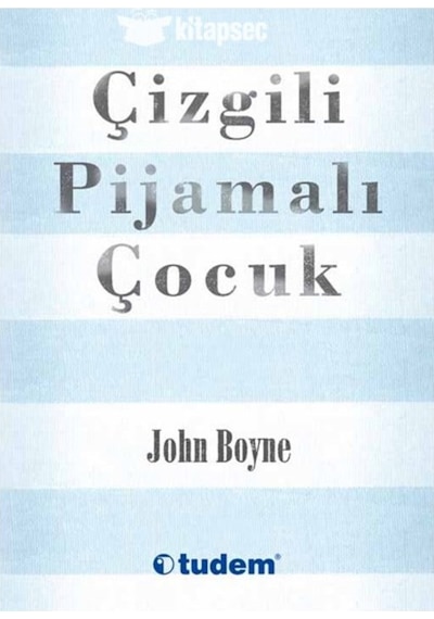 Çizgili Pijamalı Çocuk - John Boyne - Tudem