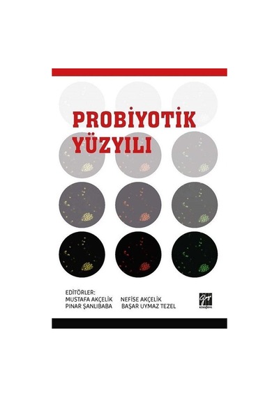 Probiyotik Yüzyılı / Kolektif