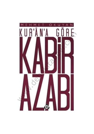 Kurana Göre Kabir Azabı Düşün Yayıncılık