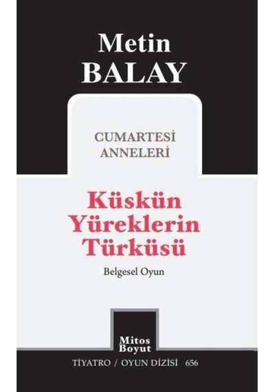 Küskün Yüreklerin Türküsü - Belgesel Oyun, Metin Balay, , Küskün Yüreklerin Tür
